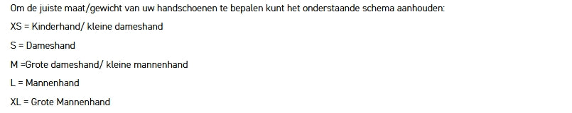 Maattabel bokshandschoenen op basis van handgrootte: XS = kinderhand/kleine dameshand, S = dameshand, M = grote dameshand/kleine mannenhand, L = mannenhand, XL = grote mannenhand.