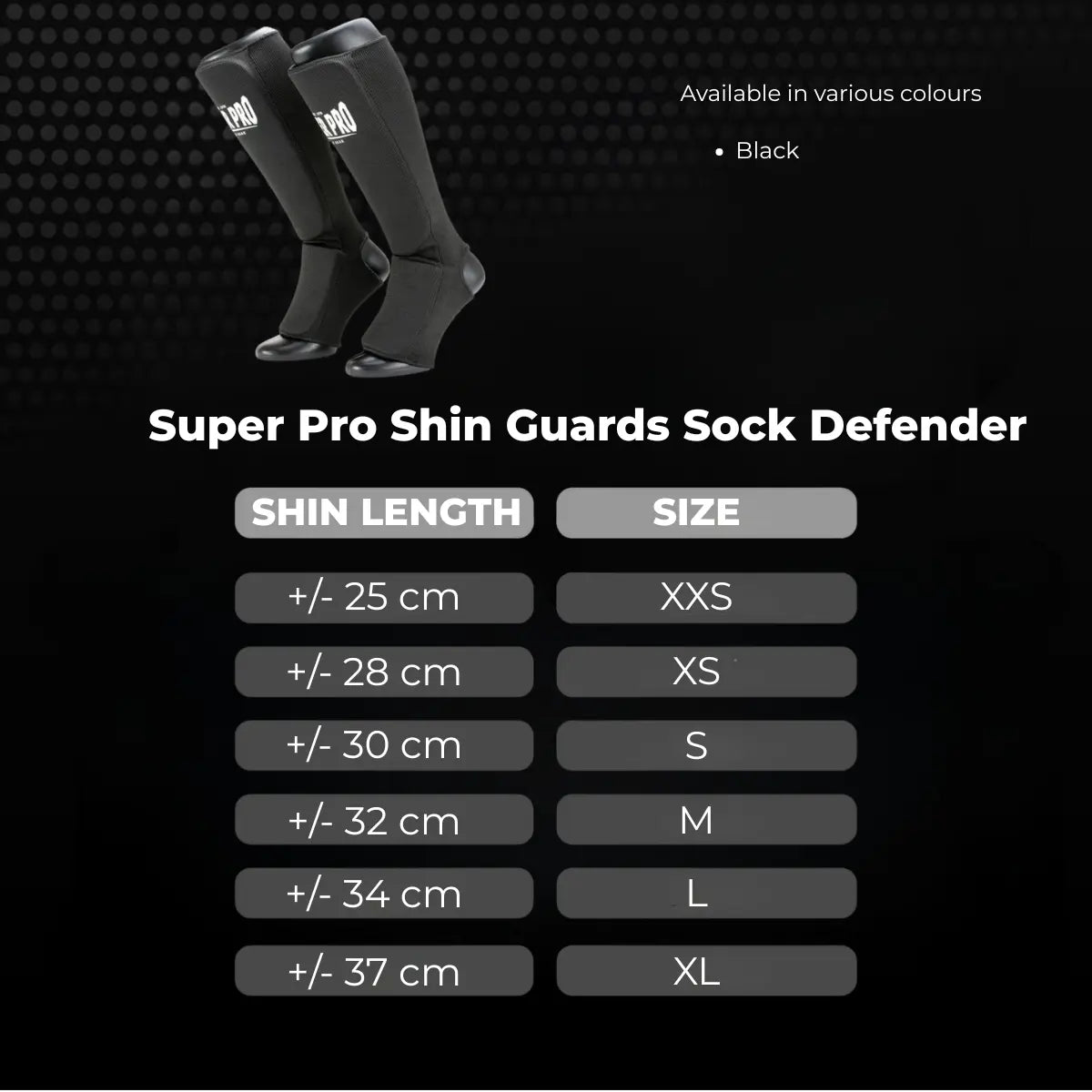 Super Pro Shin Guards Sock Defender met scheenlengte- en maattabel, beschikbaar in het zwart.