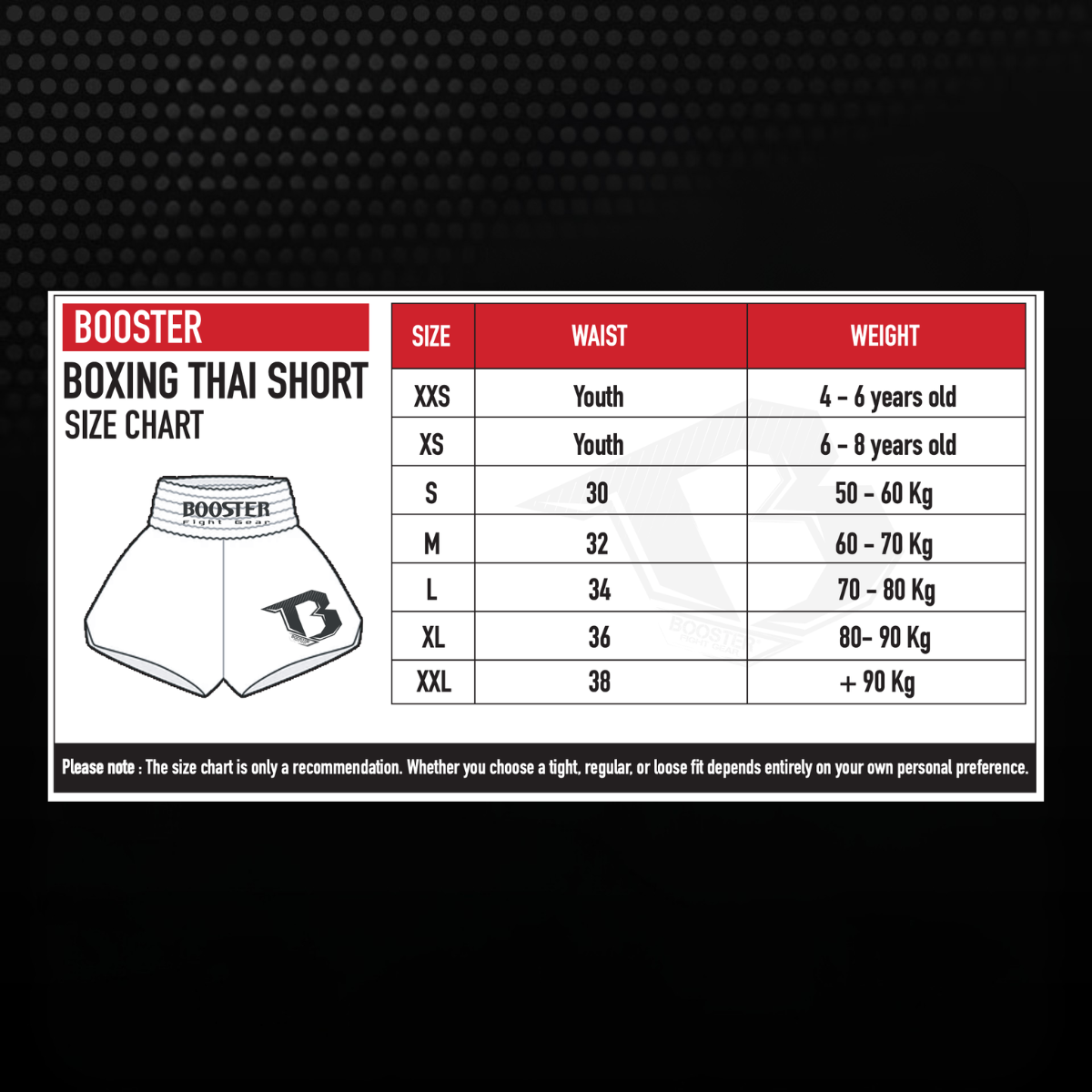 Booster Boxing Thai Short maattabel met illustratie van een kickboksbroekje. De afbeelding toont aanbevolen maten XXS tot en met XXL op basis van taillemaat, leeftijd en lichaamsgewicht.