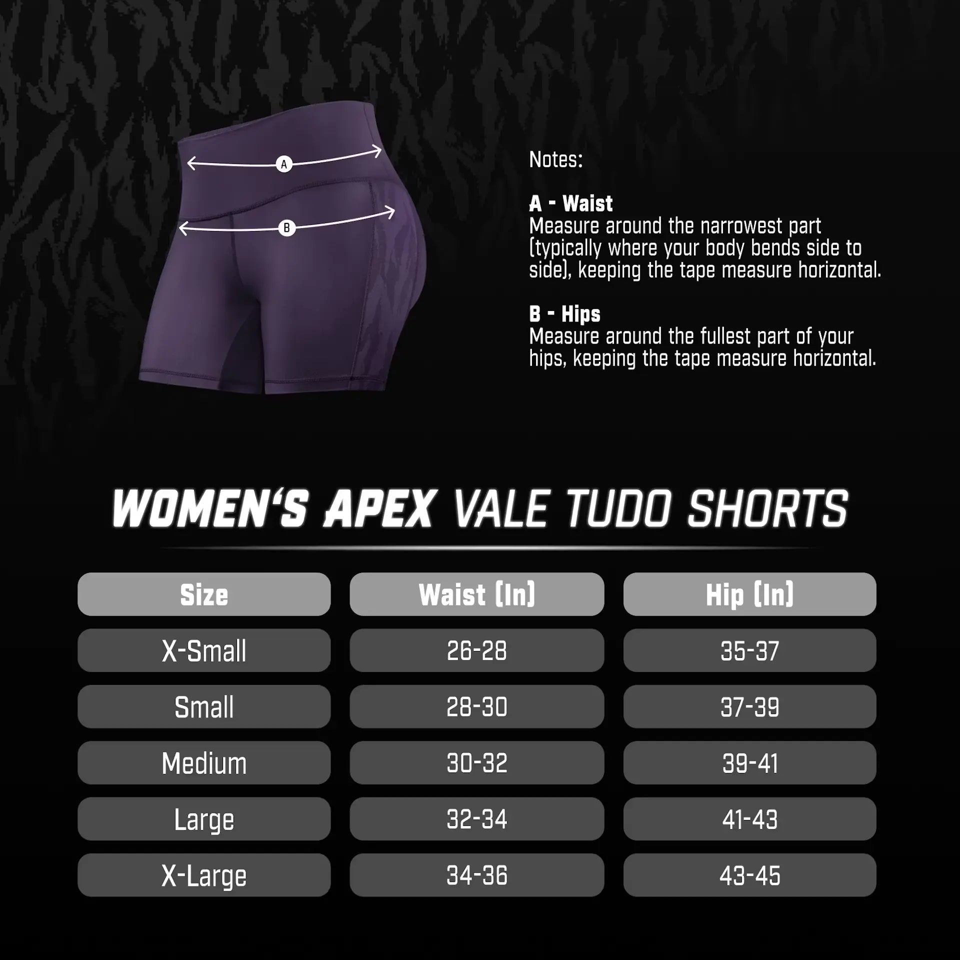 Maattabel Women’s Apex Vale Tudo Shorts met duidelijke meetinstructies voor taille en heupen. De afbeelding toont hoe je A (taille) en B (heupen) horizontaal meet voor een nauwkeurige pasvorm. Inclusief overzicht van maten X-Small tot X-Large met bijbehorende afmetingen in inches.