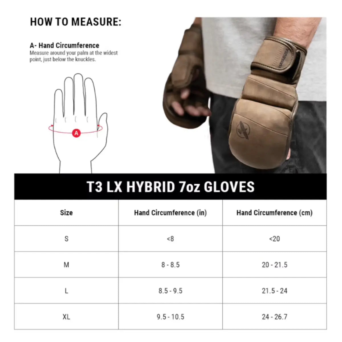 Maattabel voor Hayabusa T3 LX Hybrid 7oz Gloves met illustratie van handomtrekmeting en afbeelding van bruine leren hybride handschoenen. De tabel toont maten S t/m XL met handomtrek in inches en centimeters, variërend van <8 inch (20 cm) tot 9,5–10,5 inch (24–26,7 cm).