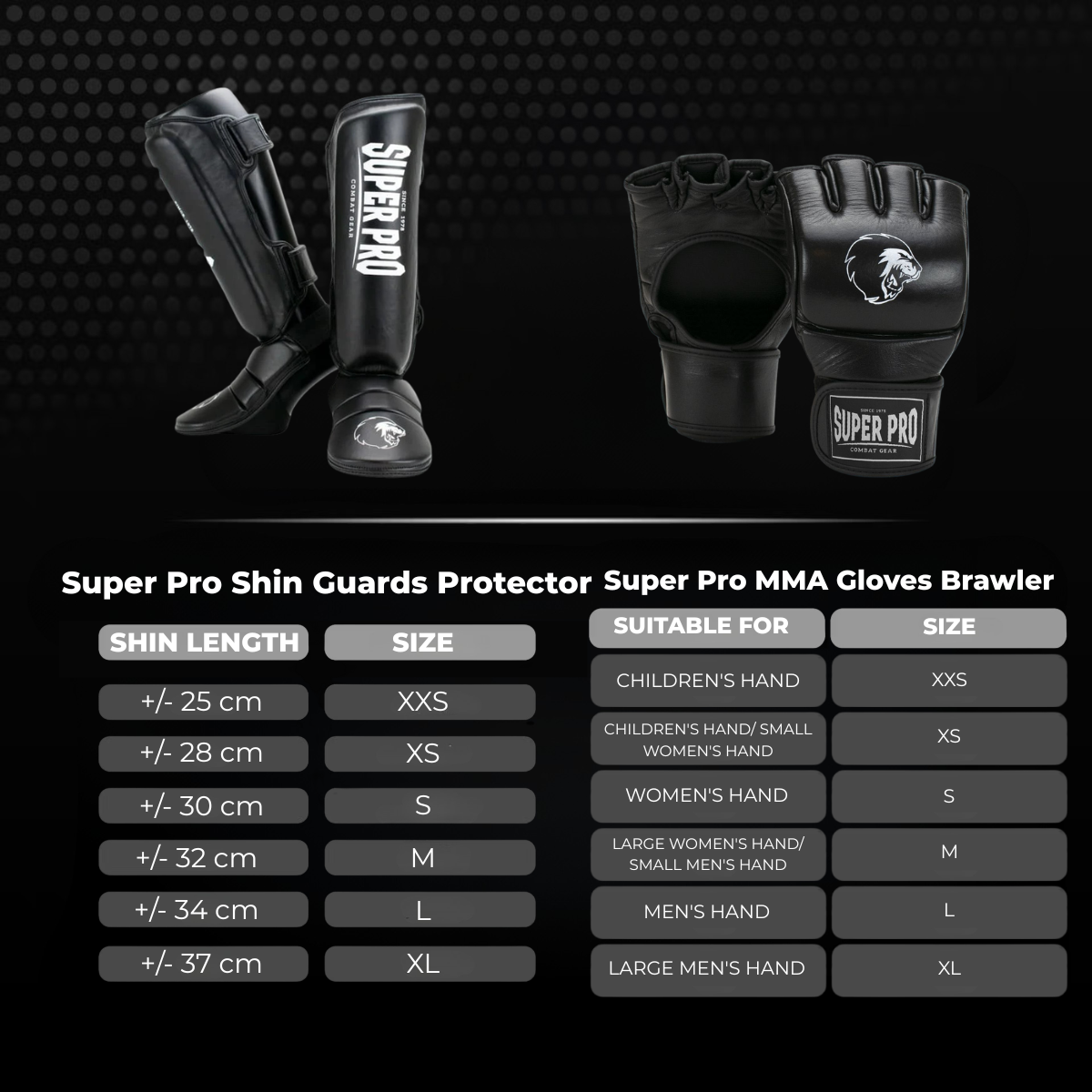 Super Pro MMA Set Brawler met maattabel voor scheenbeschermers en MMA-handschoenen. De afbeelding helpt MMA-vechters bij het kiezen van de juiste maat op basis van scheenlengte en handmaat voor training in de gym.