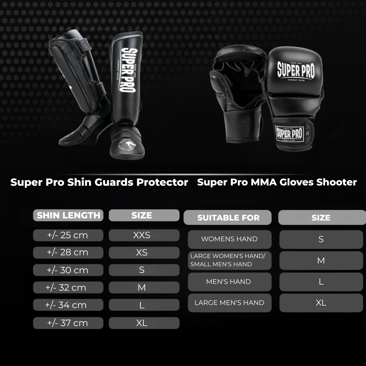Super Pro MMA Set Shooter met maattabel voor scheenbeschermers en MMA-handschoenen. De afbeelding helpt MMA-vechters bij het kiezen van de juiste maat op basis van scheenlengte en handmaat voor training in de gym.