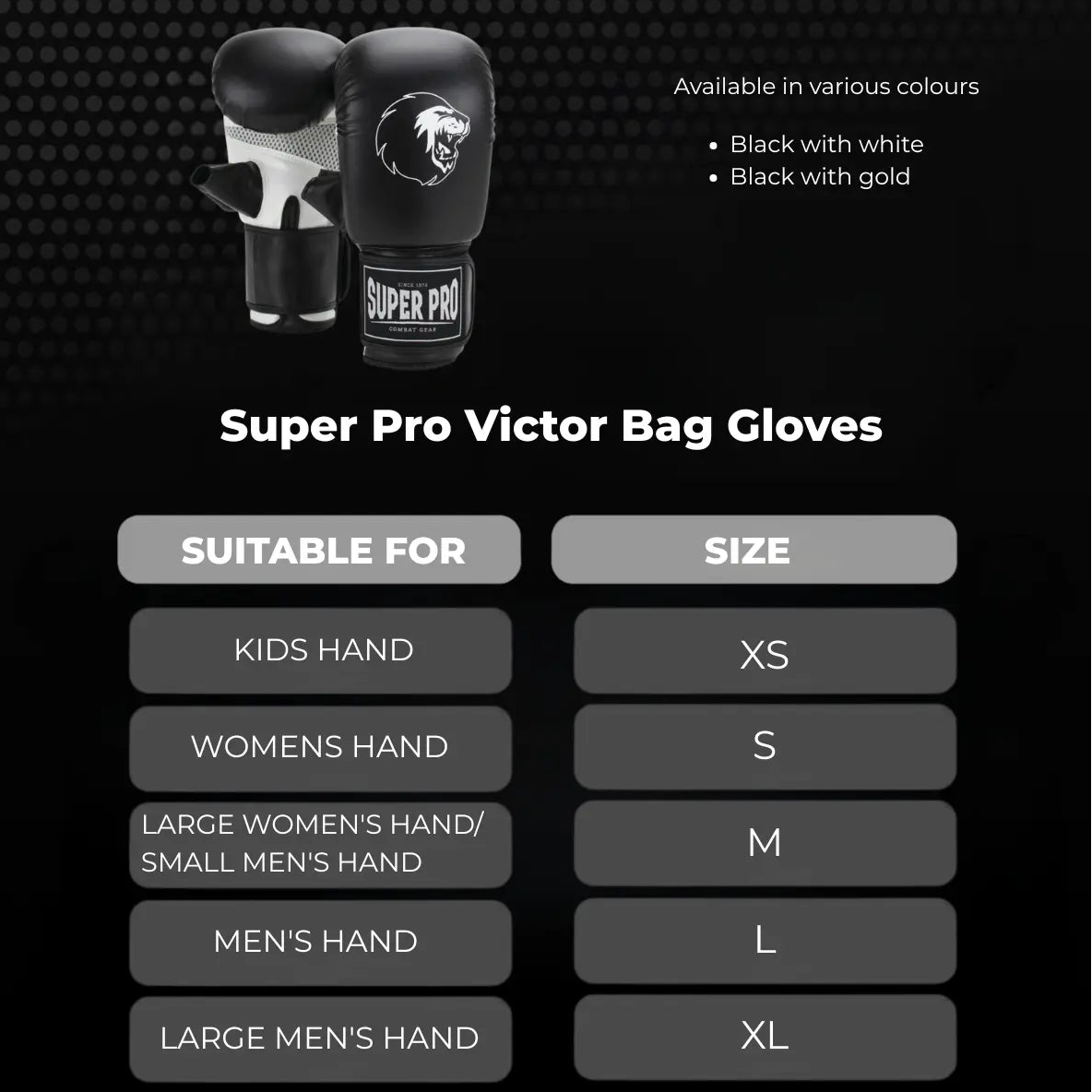 Super Pro Victor Bag Gloves met zwarte zakhandschoenen en maattabel die handmaten koppelt aan maten XS tot en met XL, geschikt voor kinderen, vrouwen en mannen.